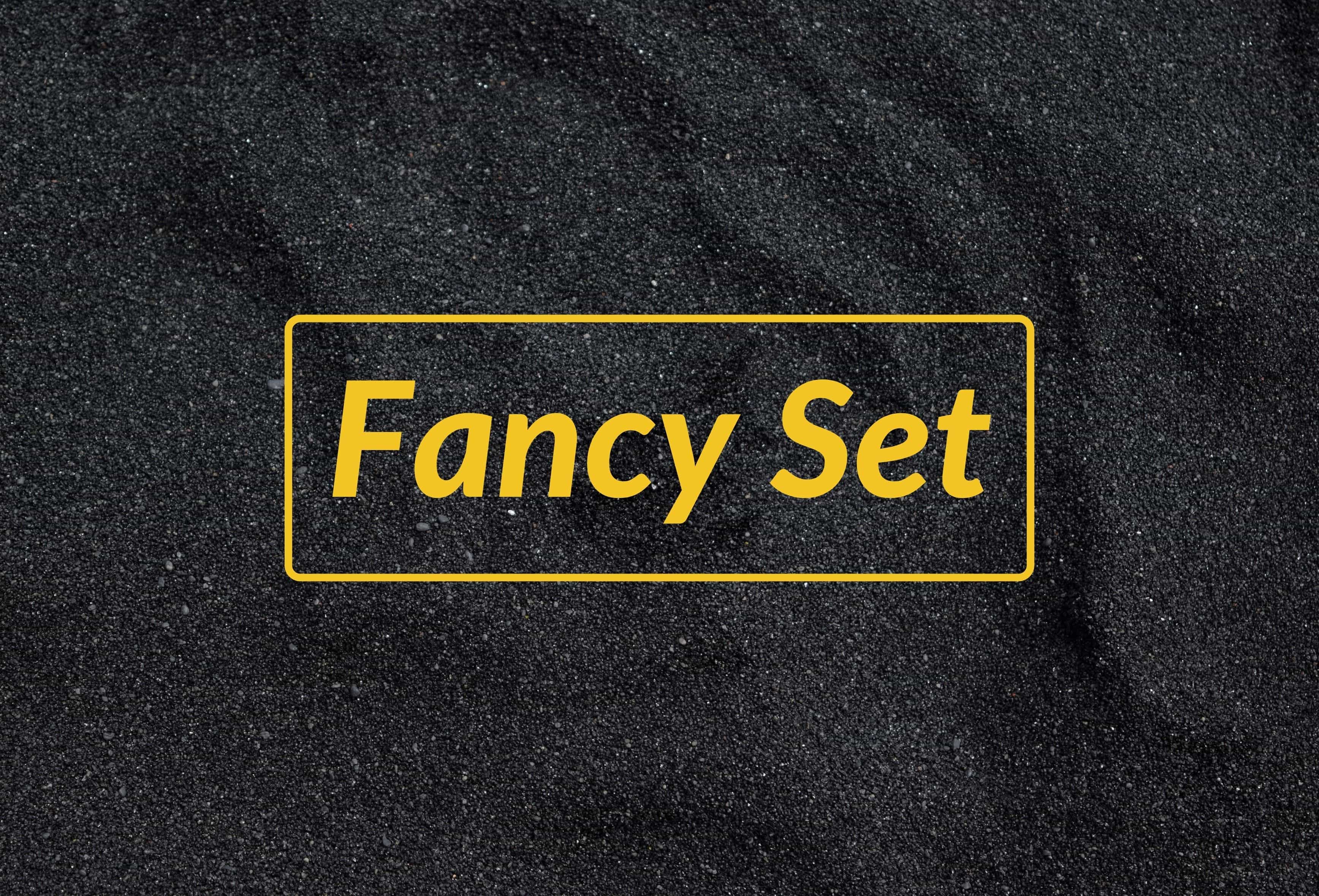 Fancy Set